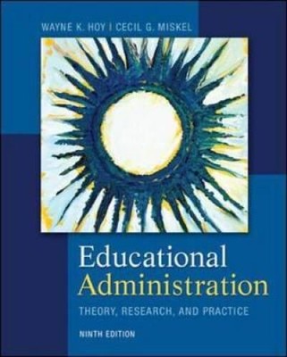 Educational Administration: Theory, Research, and Practice (B&B Edu - GOOD
