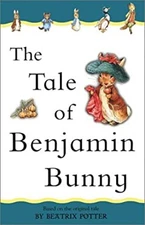 The Tale of Benjamin Bunny Hardcover Beatrix. Potter