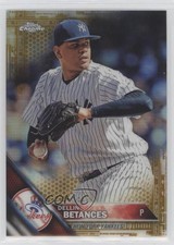 2016 Topps Chrome Gold Refractor 28/50 Dellin Betances #168 is2