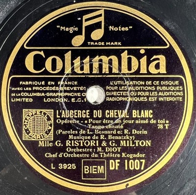 Georges Milton & G. Ristori: L'auberge du cheval blanc 78 RPM COLUMBIA DF 1007