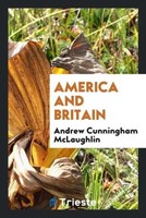 Andrew Cunningham Mclaughlin | America And Britain | Taschenbuch | Englisch