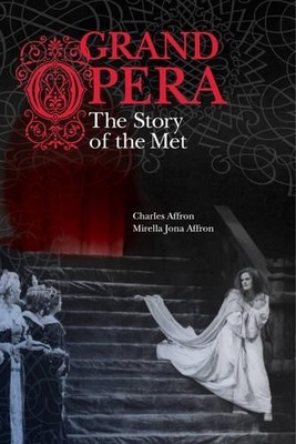 Charles Affron Mirella Jona Affron Grand Opera (Hardback)