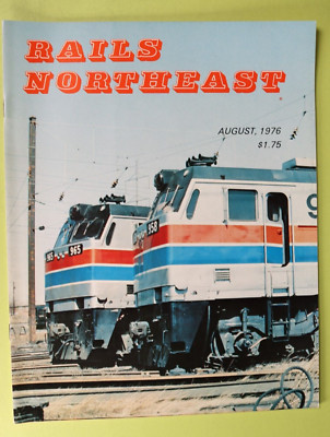 Rails Northeast 1976 August