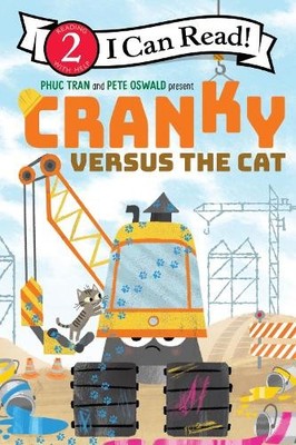 Phuc Tran Cranky versus the Cat (Paperback) I Can Read Level 2