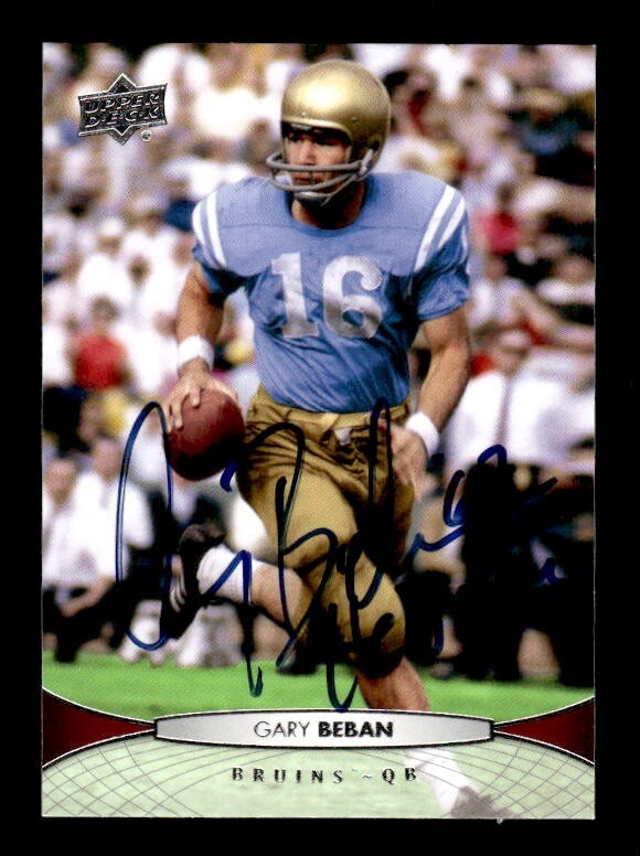 GARY BEBAN HARD SIGNED 2012 UPPER DECK FOOTBALL #22 - UCLA BRUINS AUTO
