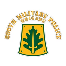 800th Military Police Brigade Bumper Sticker Military Vinyl Soldier Decal 5"