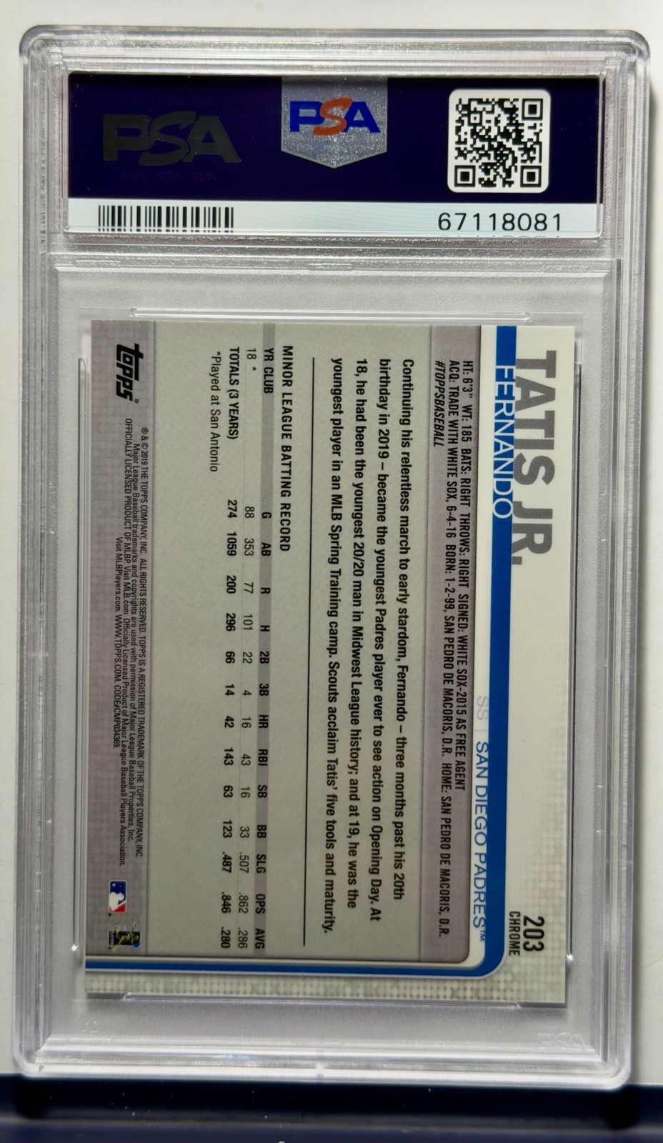 2019 Topps Chrome Fernando Tatis Jr. RC #203 PSA 10 GEM MINT Padres view 2