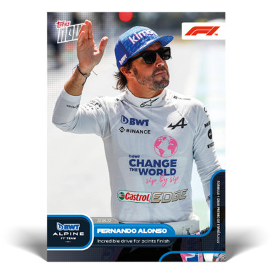 Topps Now Formula 1 2022 - Card 22 - Fernando Alonso - BWT Alpine Racing