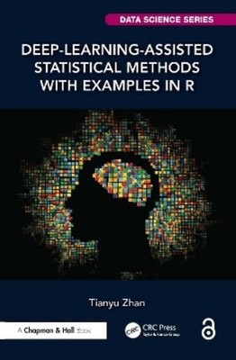 Tianyu Zhan Deep-Learning-Assisted Statistical Methods with Exampl (Taschenbuch)