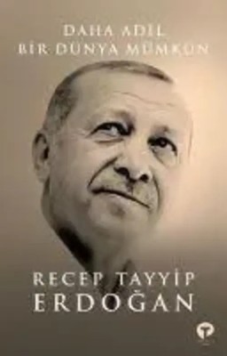 Daha Adil Bir Dünya Mümkün | Recep Tayyip Erdogan | Türkisch | Taschenbuch