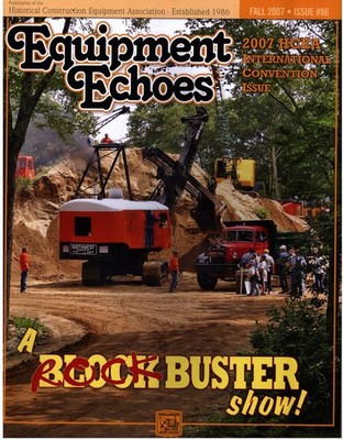 2007 HCEA Construction Equipment Convention Zagray Farm Museum RockBuster Show