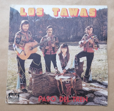 LOS TAWAS Paso Del Tren 7'' EP + INSERT Folk Quechua NOVA JN 76042000 Le Cannet