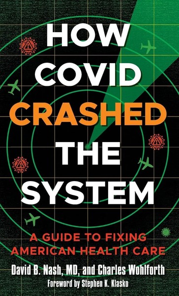 How Covid Crashed The System | A Guide To Fixing American Health Care | Nash-image