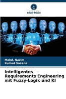 Mohd. Nazim (U. A.) | Intelligentes Requirements Engineering Mit Fuzzy-Logik...
