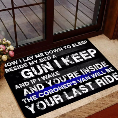 Now I Lay Me Down To Sleep Beside My Bed A Gun I Keep Doormat Funny Welcome Mat