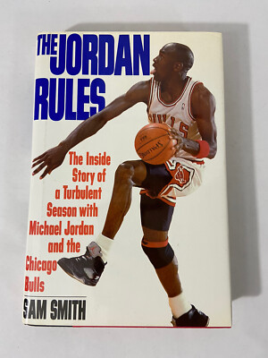 1992 THE JORDAN RULES HARDCOVER BOOK SAM SMITH MICHAEL JORDAN CHICAGO BULLS  NBA