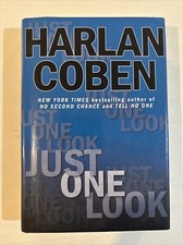 Just One Look by Harlan Coben (2004, Hardcover)