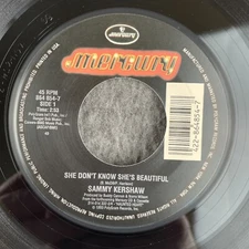 SAMMY KERSHAW She Don't Know She's Beautiful / I Buy Her Roses 45 Mercury NEW