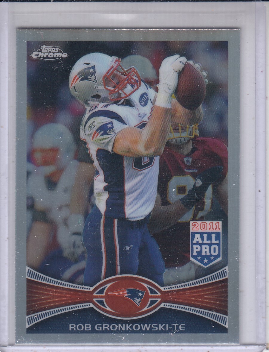 ROB GRONKOWSKI 2012 Topps Chrome Refractor #12 Patriots