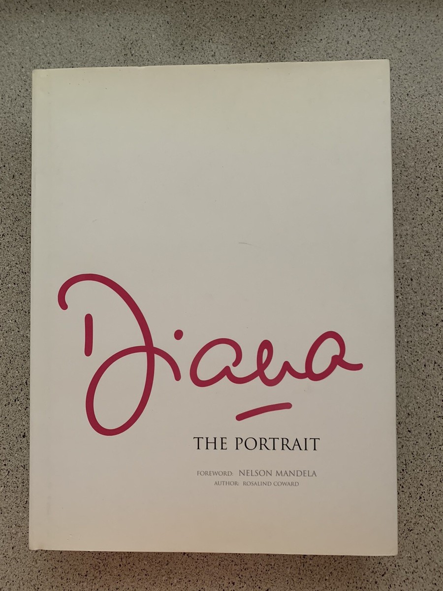 Diana : The Portrait by Rosalind Coward (2004, Hardcover