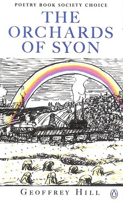 The Orchards Of Syon by Hill, Geoffrey