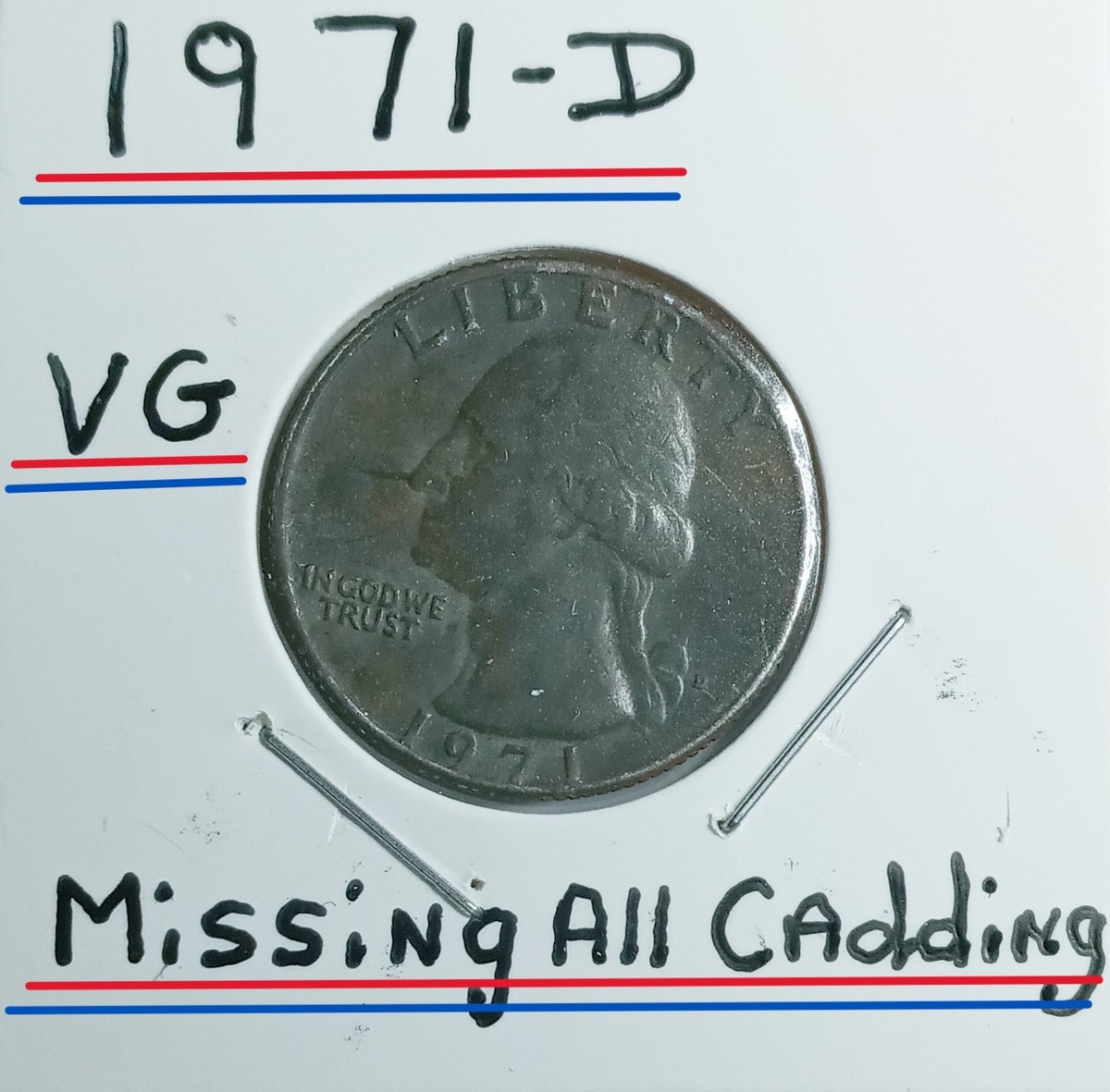 1971 D Quarter Error Missing ALL Cladding RPM VF Condition For