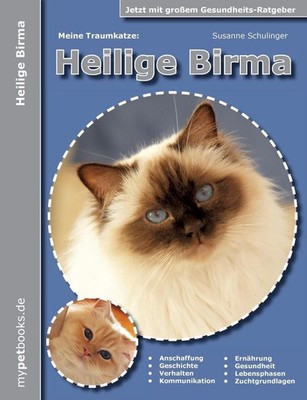 Meine Traumkatze: Heilige Birma by Susanne Schulinger (German) Paperback Book