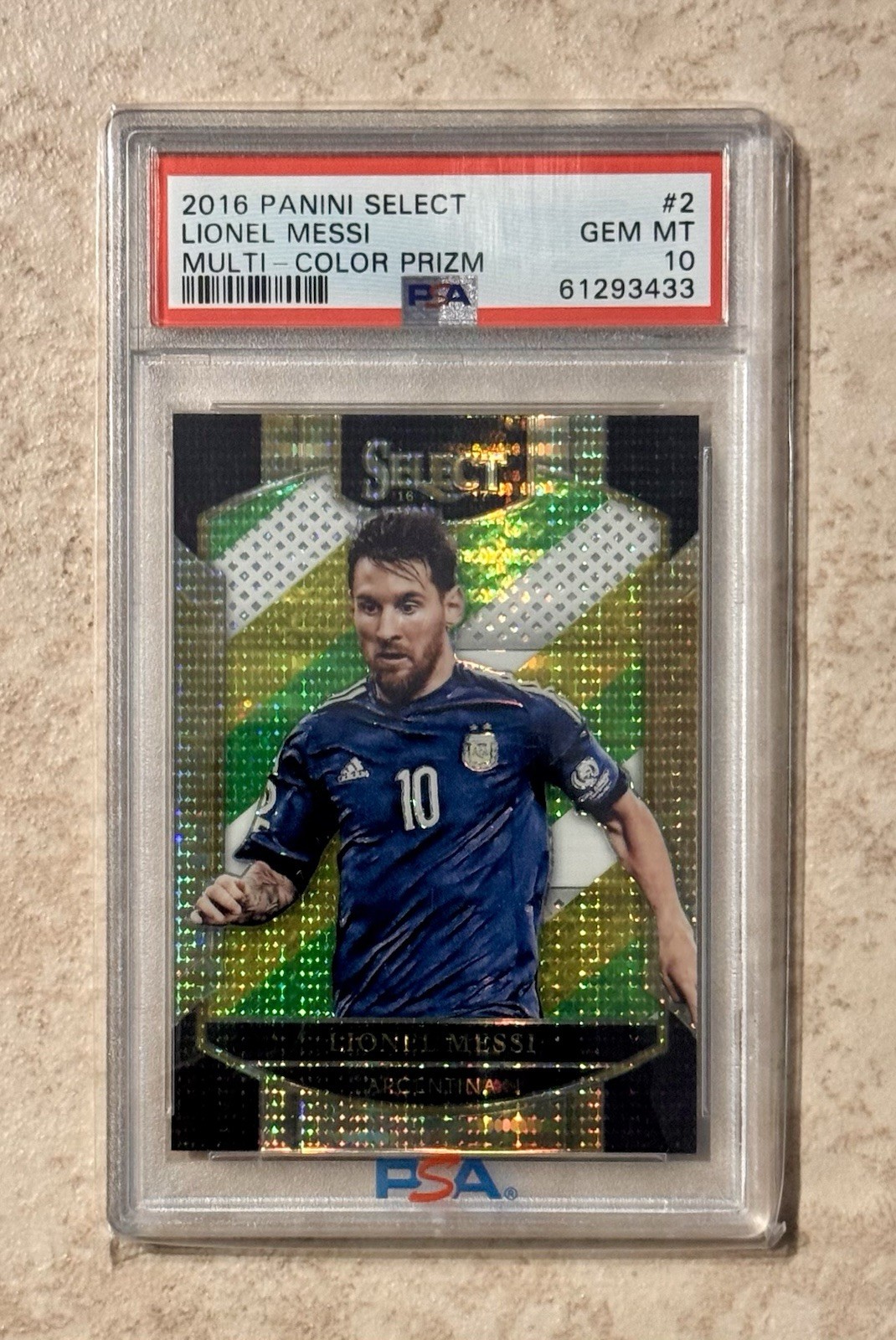 2016 Panini Select #2 Lionel Messi Multi Color Prizm PSA 10 Gem Mint Argentina