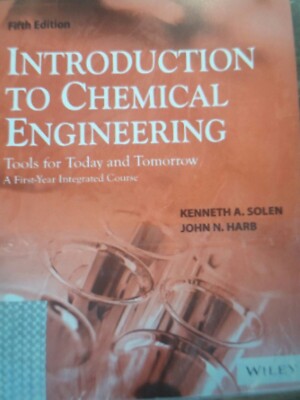 Introduction to Chemical Engineering : Tools for Today and Tomorrow