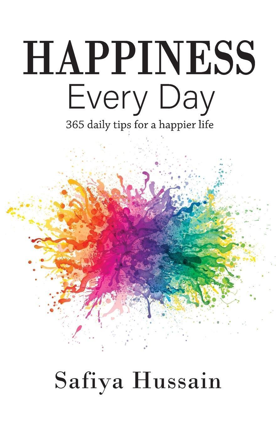 Thumbnail - Happiness Every Day - 365 Daily Happy Tips (islamic Book) | Safiya