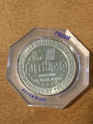 Club Bingo Casino Las Vegas $1 Proof Gaming Token In Case - Nice !!!