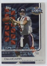 2003 Topps Finest Super Bowl/Pro Bowl David Carr (Super Bowl) #3 y0i