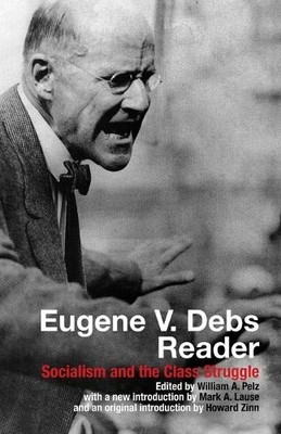 Eugene V. Debs Reader - 9780850366136