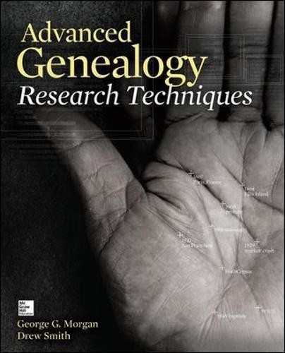 Advanced Genealogy Research Techniques (CONSUMER APPL &... - Morgan, George G.