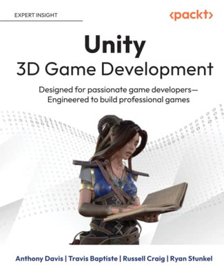 Unity 3D Game Development: Designed for passionate game - Paperback NEW Davis, A