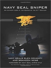 Navy SEAL Sniper: An Intimate Look at the Sniper of the 21st Century by Doherty