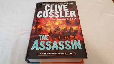 The Assassin (An Isaac Bell Adventure) - hardcover Cussler, Clive|Scott, Jus...