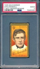 1911 T205 Piedmont: OTIS CRANDALL T Not Crossed, New York Giants ~ PSA 2