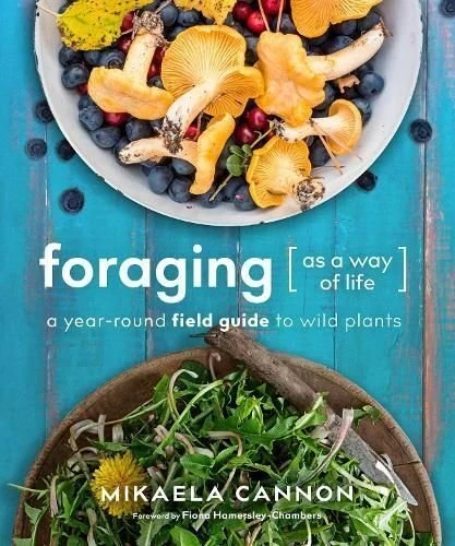Foraging as a Way of Life A Year-Round Field Guide to Wild Plants 9780865719972 - Picture 1 of 1