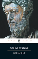 Meditations (Penguin Classics) by Marcus Aurelius - Paperback