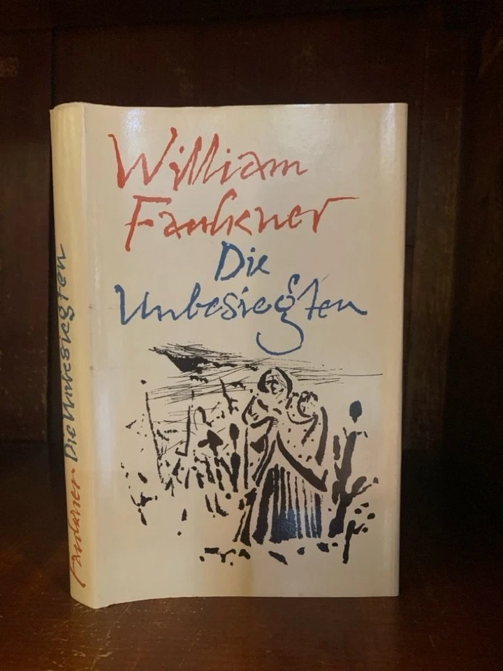 Die Unbesiegten. Roman. Deutsch von Erich Franzen. Faulkner, William: - Bild 1 von 1
