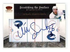 Mikael Samuelsson 2010 Crown Royale Scratching the Surface Auto /100 #69 Canucks