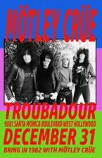 MOTLEY CRUE REPLICA *TROUBADOUR* 1981 CONCERT POSTER