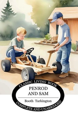 Booth Tarkington | Penrod and Sam | Taschenbuch | Englisch (2023)