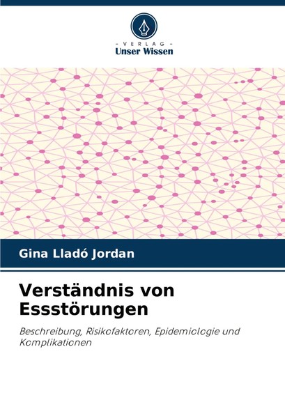 VerstäNdnis Von EssstöRungen Gina Lladó Jordan Taschenbuch 84 S. Deutsch 2024-image