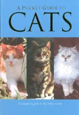 A Pocket Guide to Cats (Reference Guide) - Hardcover By Williams, Emily - GOOD