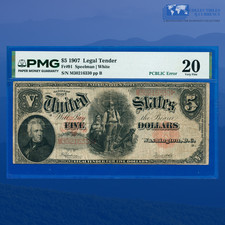 Fr.91 1907 $5 "WOODCHOPPER" Legal Tender Note, PMG VF 20 #16330