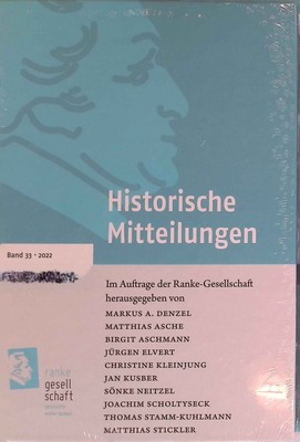Historische Mitteilungen Historische Mitteilungen, Jahrbücher ; Band 33 Denzel,