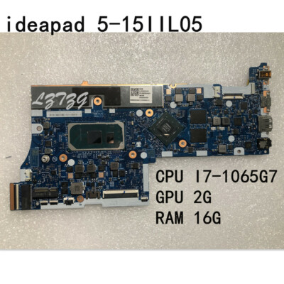 For Lenovo Ideapad 5-15IIL05 Motherboard I7-1065G7 SWG 2G 16G Ram