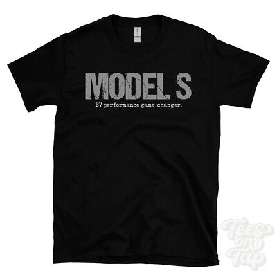 MODEL S: EV performance game-changer T-Shirt car driver gift